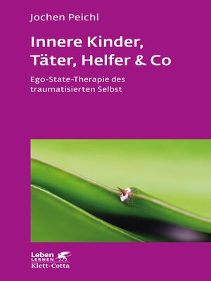 cover image of Innere Kinder, Täter, Helfer & Co (Leben Lernen, Bd. 202)